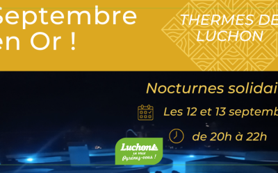 Les Thermes de Luchon se mobilisent pour Septembre en Or